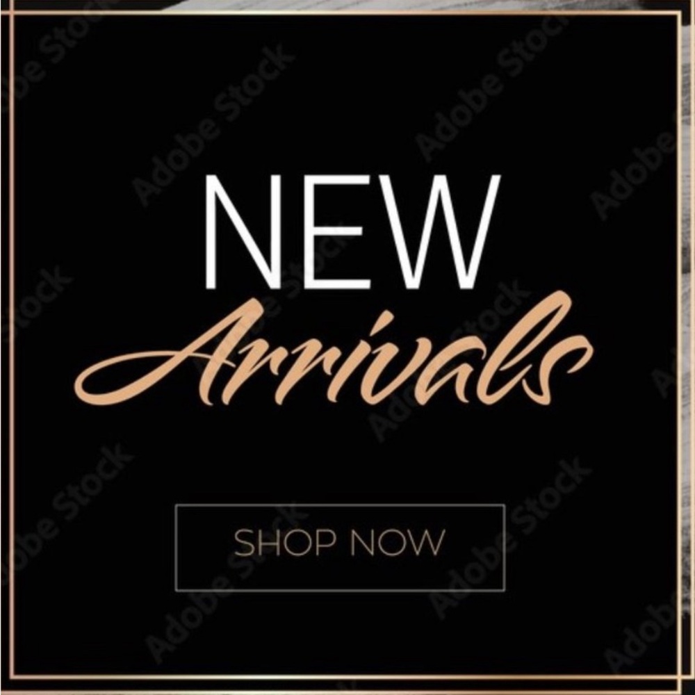New Arrivals